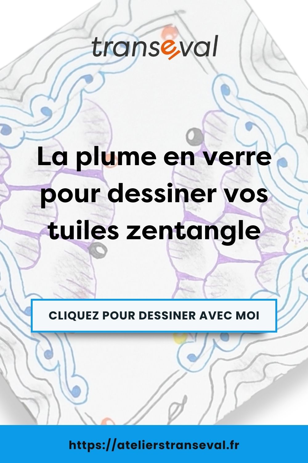 2.Plume en verre pour sublimer vos tuiles zentangle La plume en verre pour sublimer vos tuiles zentangle