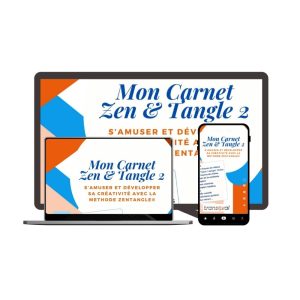 Mon carnet Zen & tangle 2 - version PDF